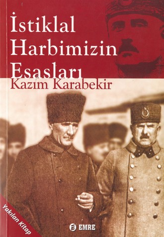 Istiklal Harbimizin Esaslari